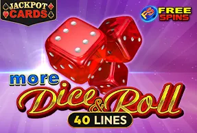 More Dice & Roll